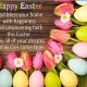 105 Amazing Happy Easter Greetings To Family, Friends, Loved Ones
