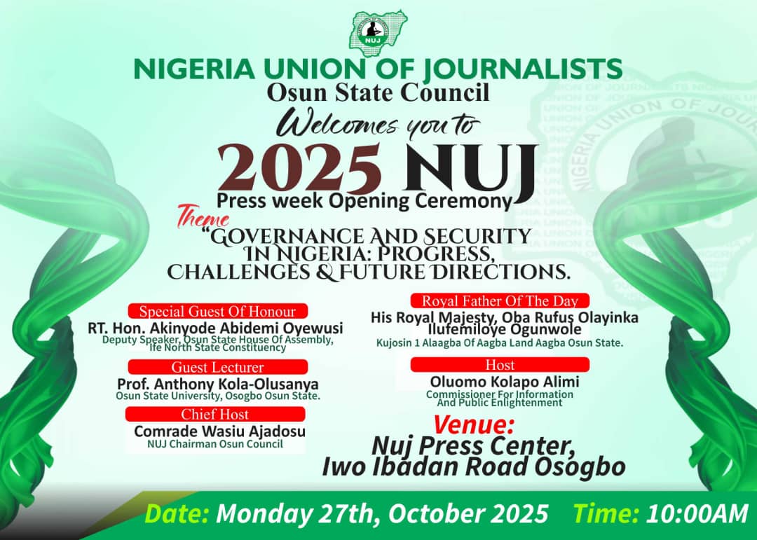Osun NUJ 2025 Press Week Opening Ceremony holds on Monday
