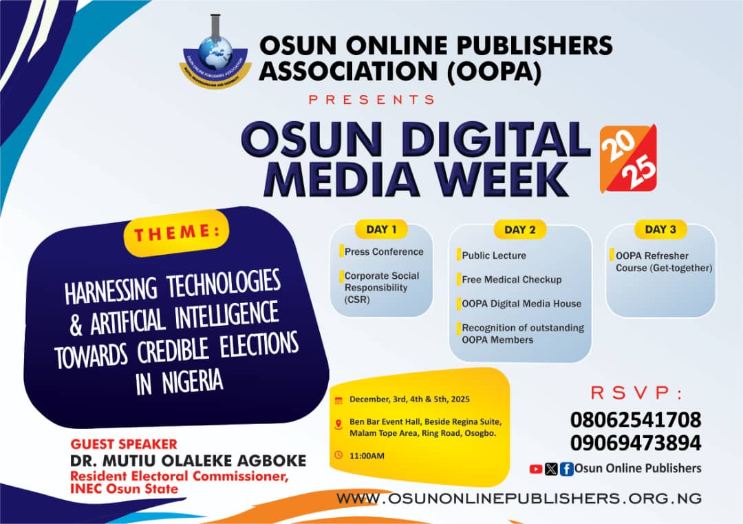 OOPA Unveils 2025 Osun Digital Media Week, Focuses On AI, Technology, Credible Elections